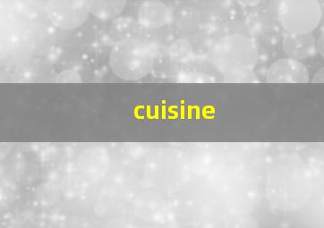 cuisine