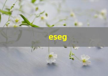 eseg